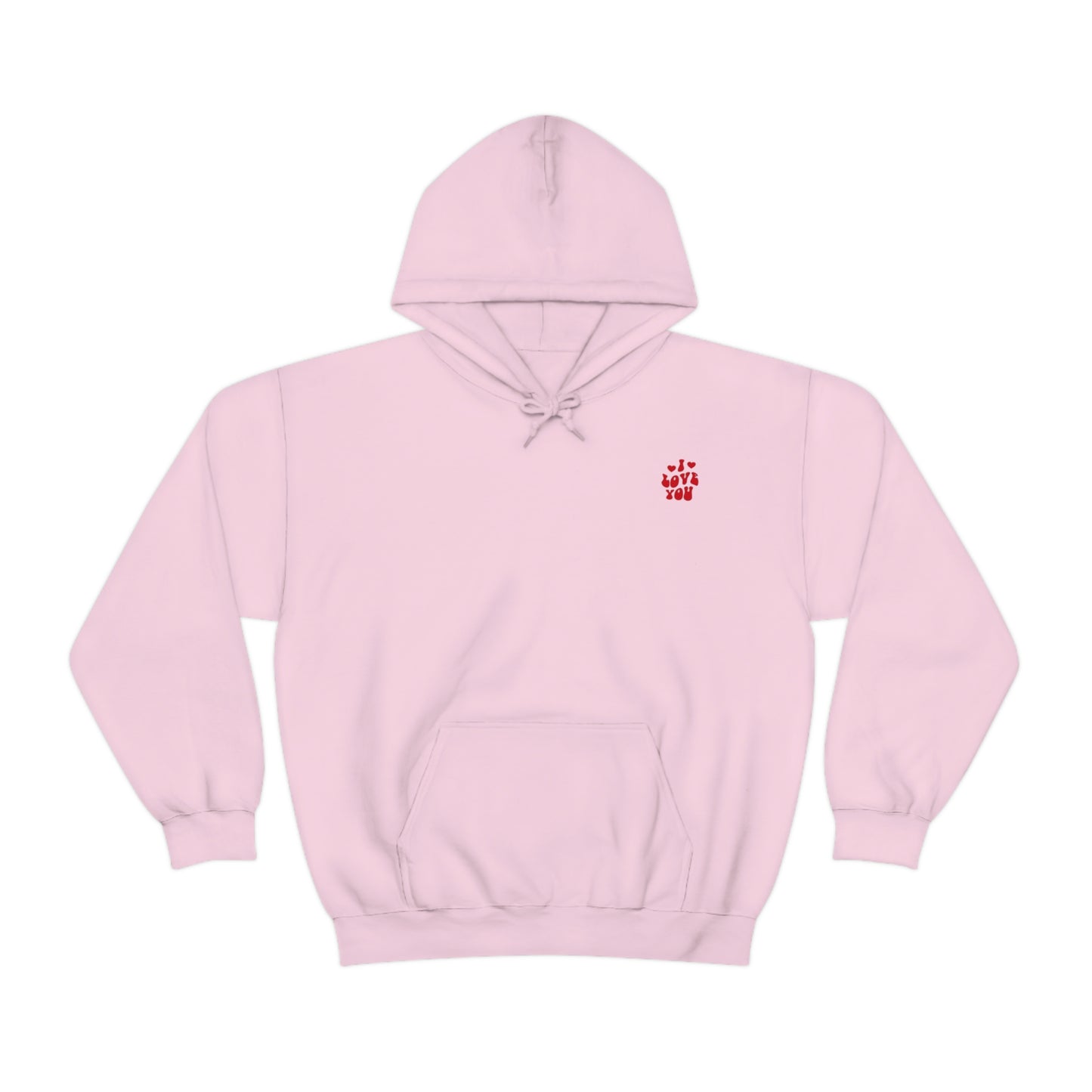 “I Love You” Hoodie