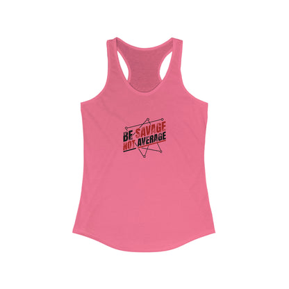 Be Savage Racerback Tank