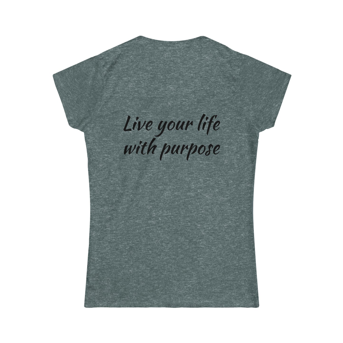 Live Your Life Softstyle Tee