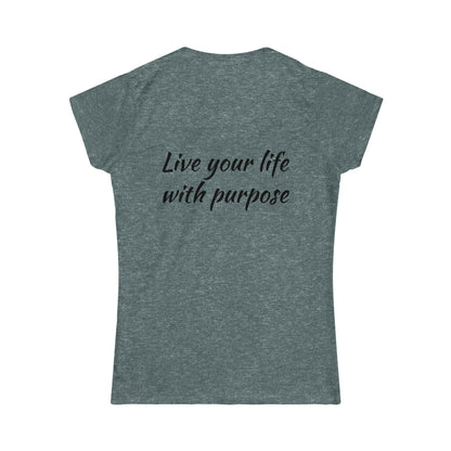 Live Your Life Softstyle Tee