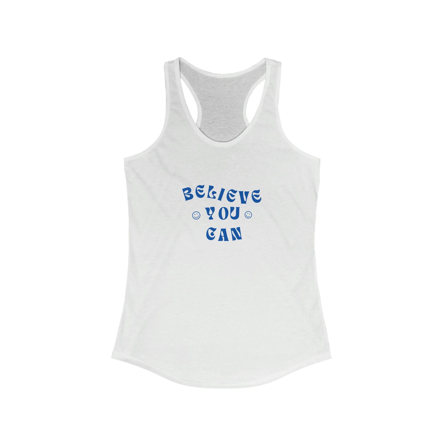 Believe You Can Racerback Tank