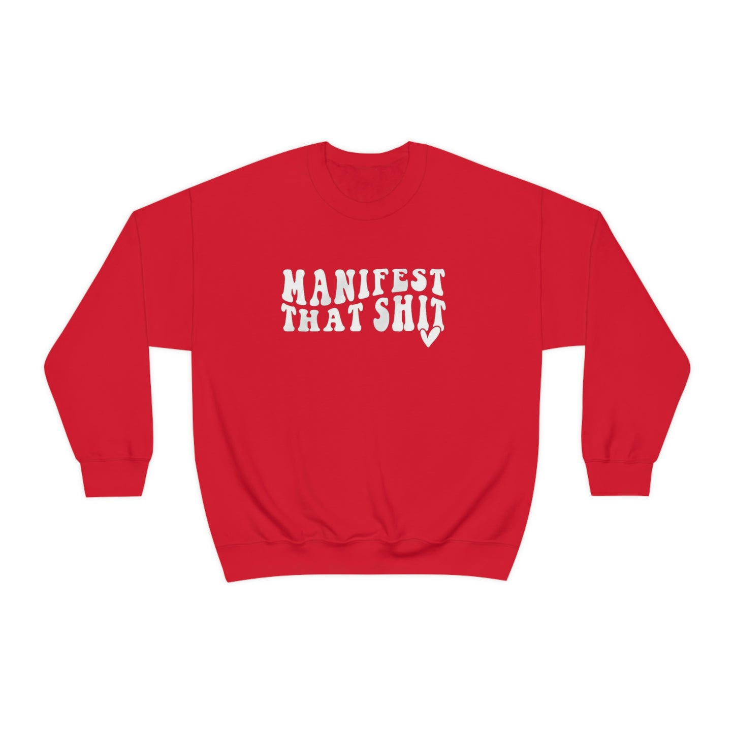 Manifest Sweatshirt