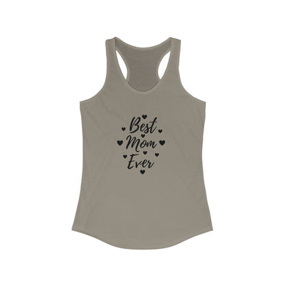 Best Mom Ever Racerback Tank