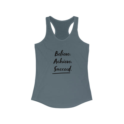 Believe Achieve Succeed Racerback Tank