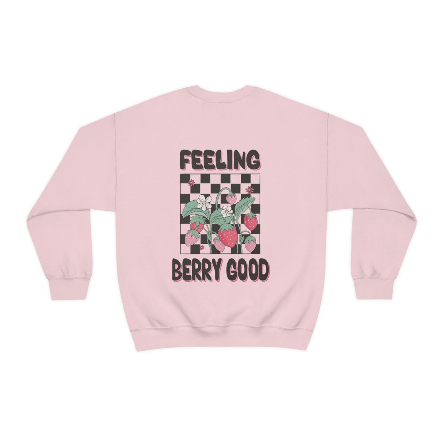 Feeling Berry Good Sweatshirt