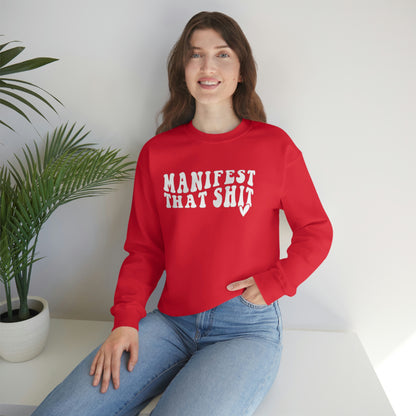 Manifest Sweatshirt