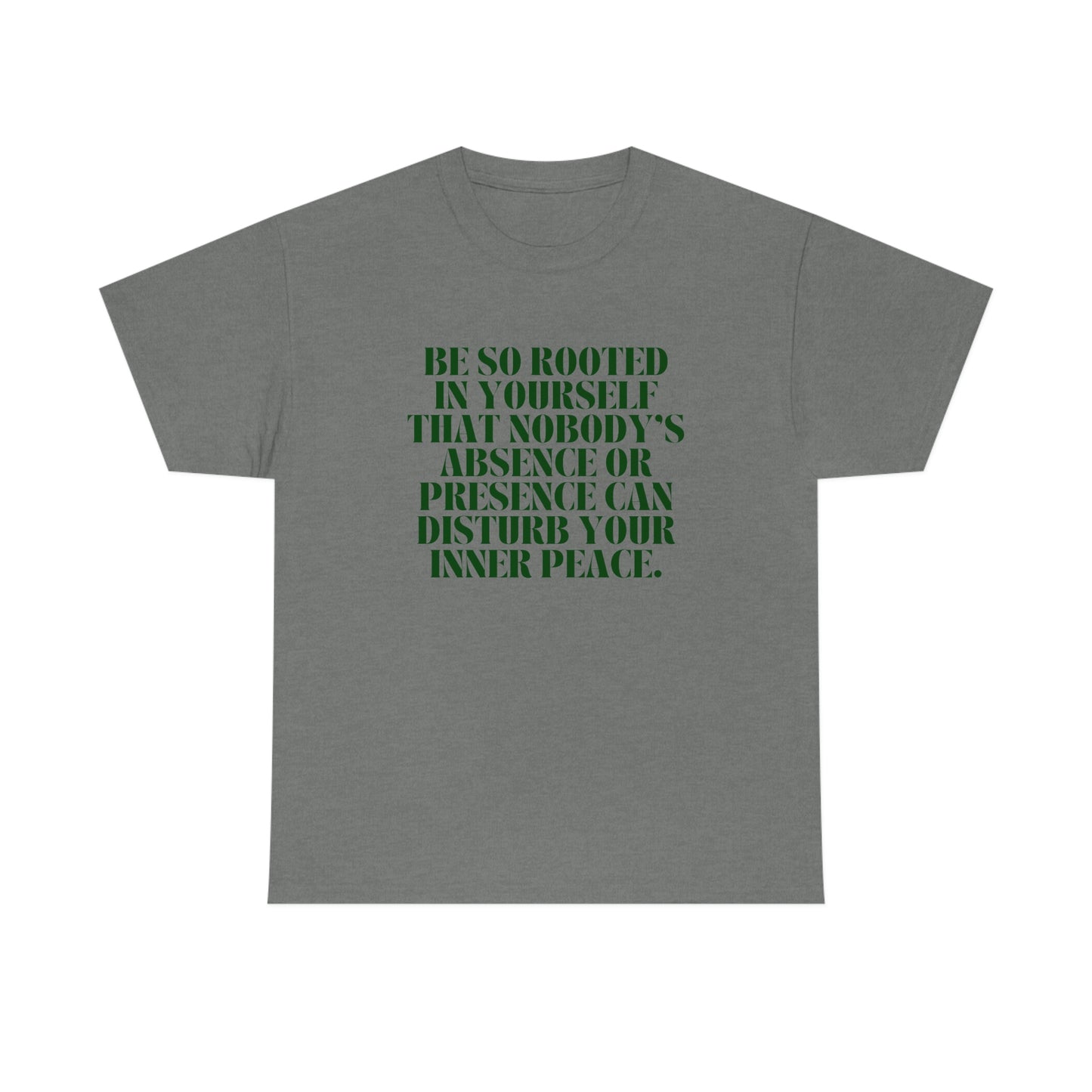 Be So Rooted T-shirt